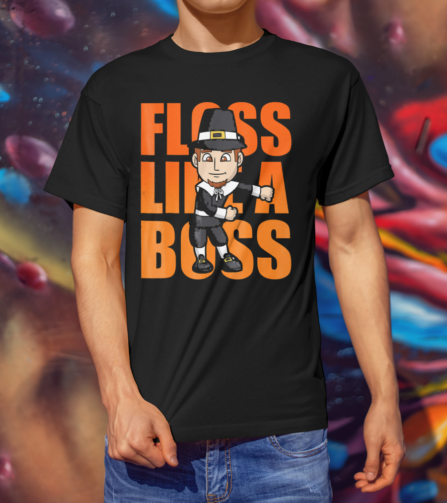 Floss Like A Boss Flossing Pilgrim Dance T-Shirt