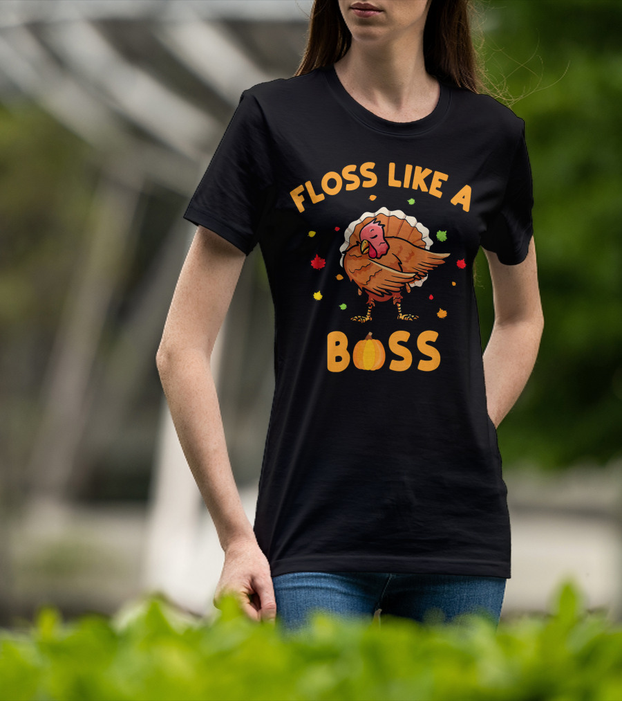FLOSS LIKE A BOSS Dancing Turkey With Pumpkin And Leaves T-Shirt