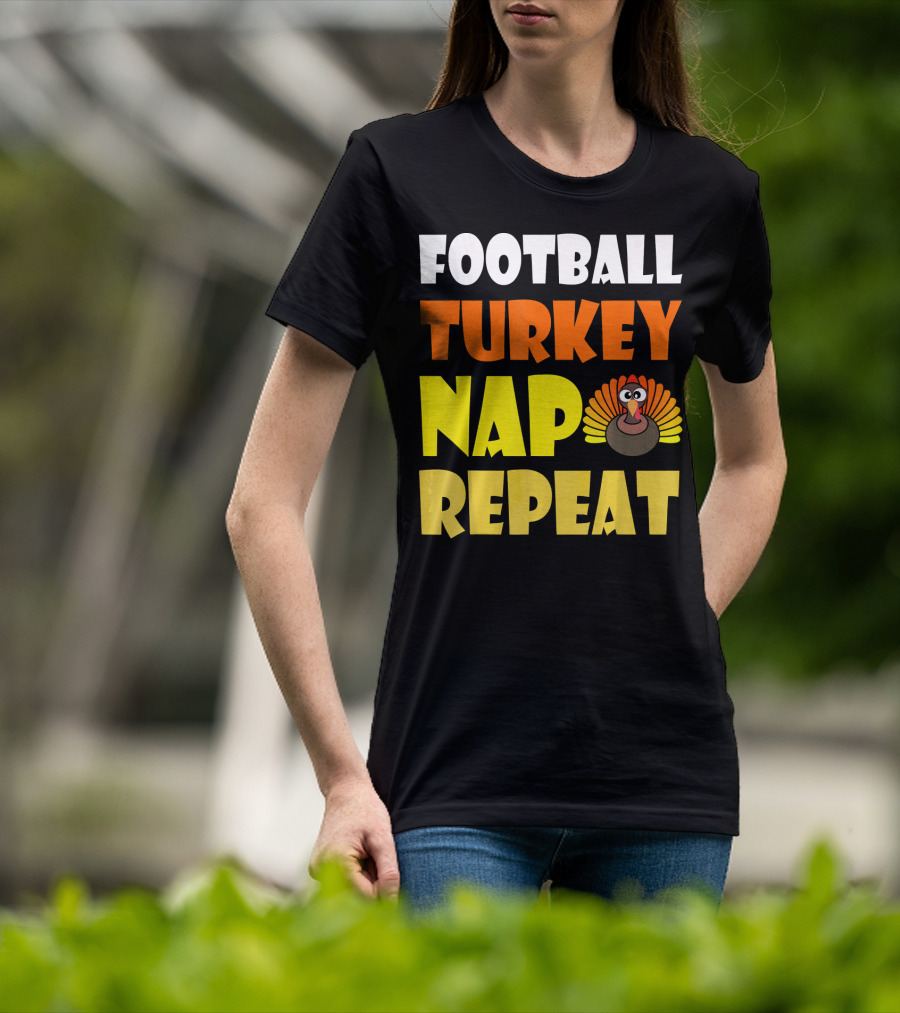 Football Turkey Nap Repeat Thanksgiving Enthusiast T-Shirt