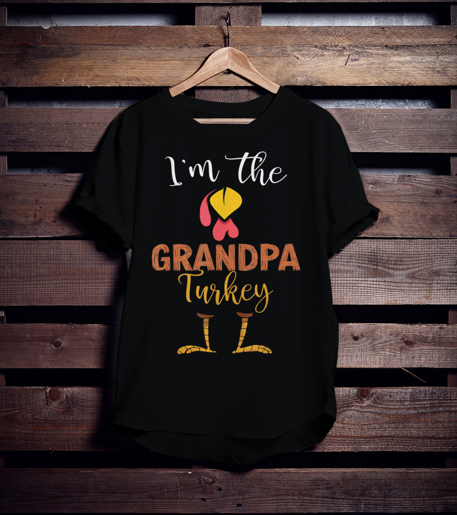 I'm The Grandpa Turkey T-Shirt