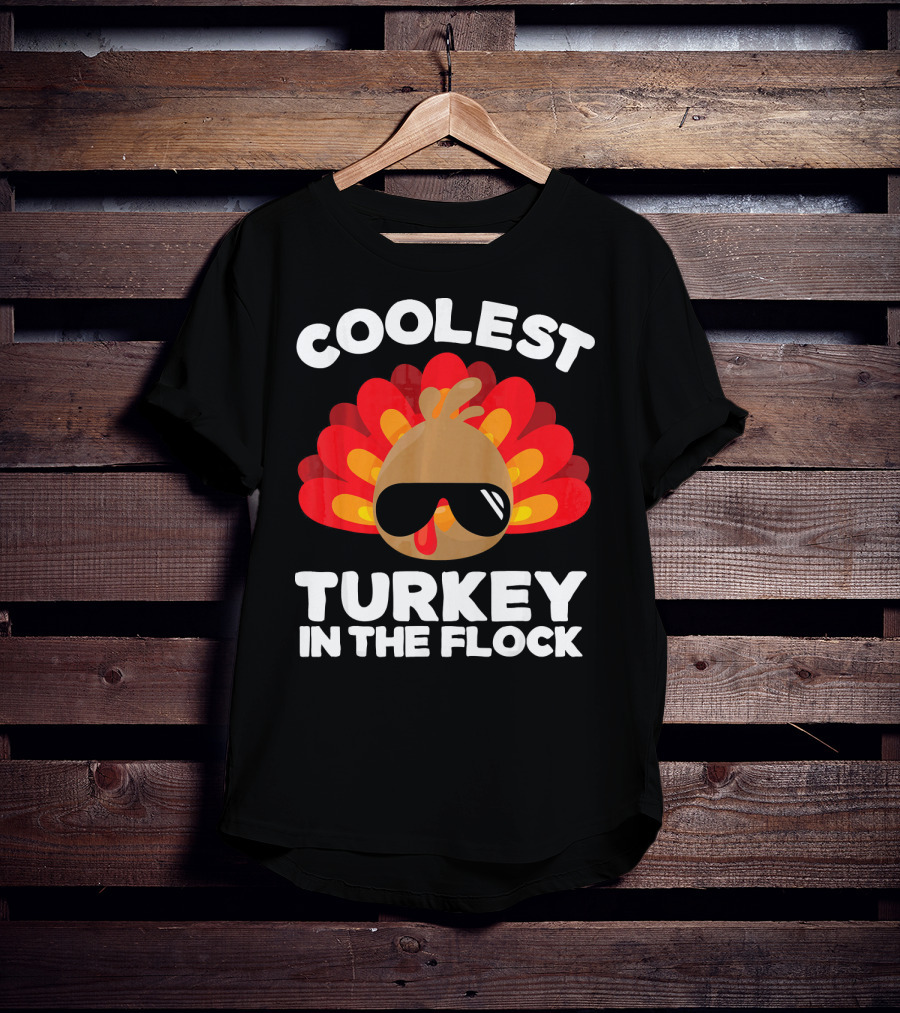 Coolest Turkey In The Flock T-Shirt