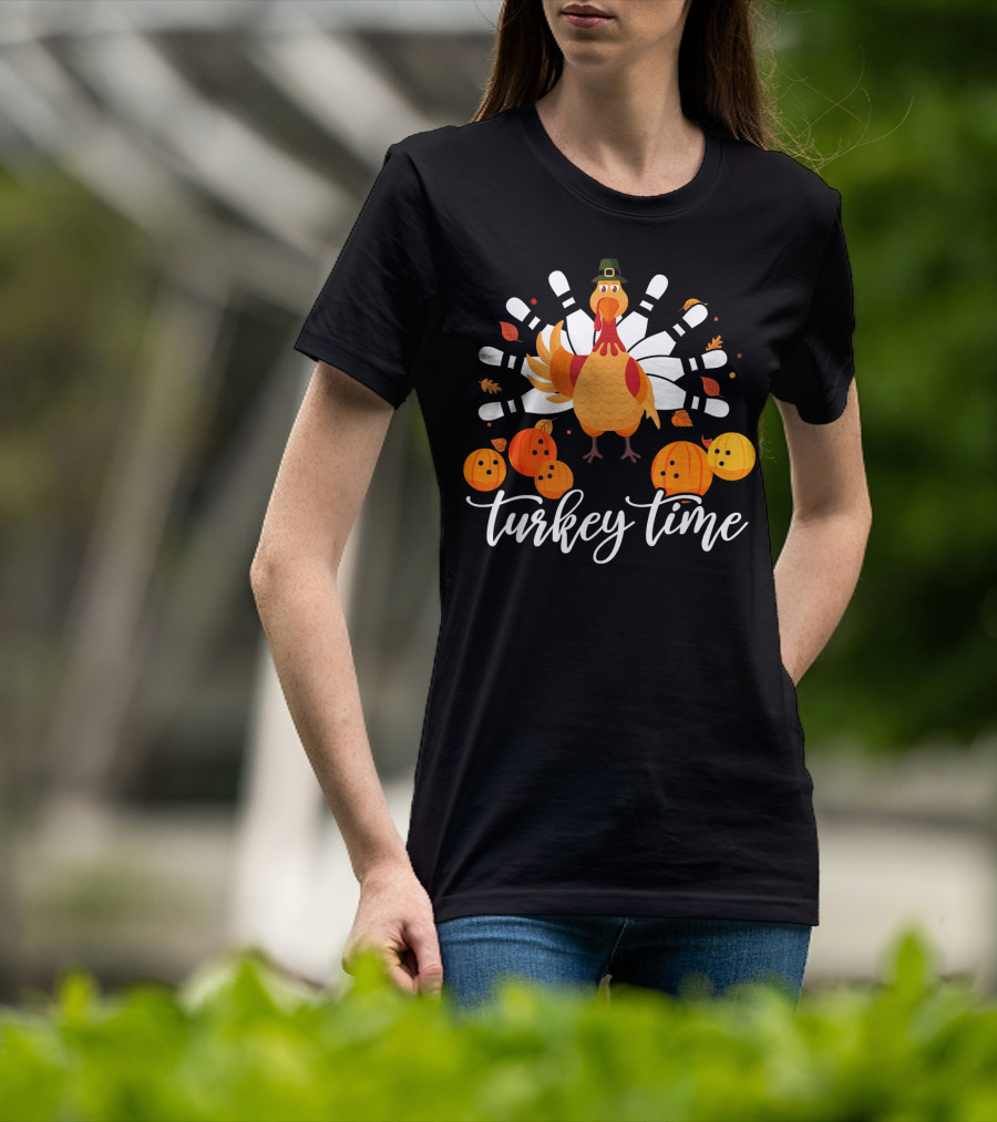 Turkey Time Bowling Fun Thanksgiving Turkey Bowling Pins Pumpkins T-Shirt
