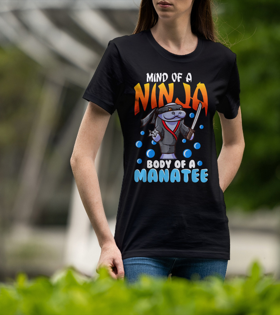 Ninja Manatee Mind Body Joke Quote Chubby Funny T-Shirt