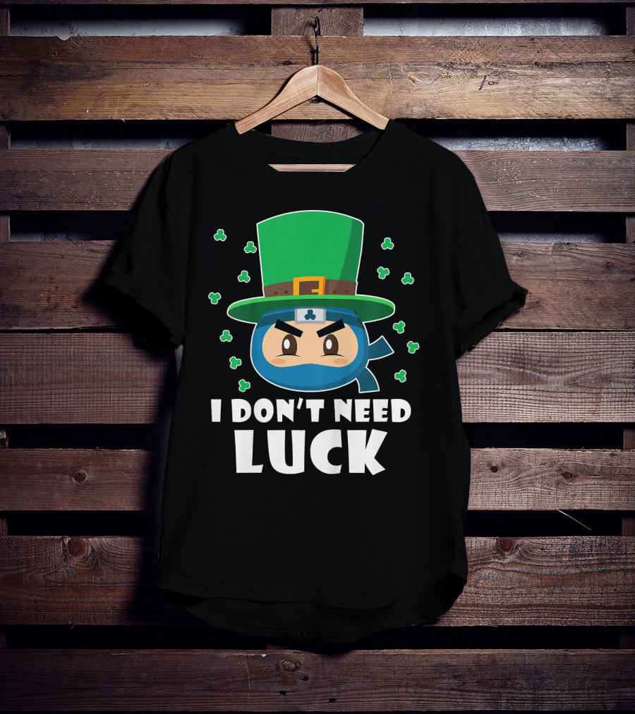 Kids Funny Ninja I Don't Need Luck T-Shirt