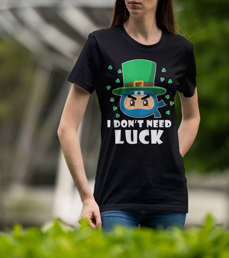 Kids Funny Ninja I Don't Need Luck T-Shirt