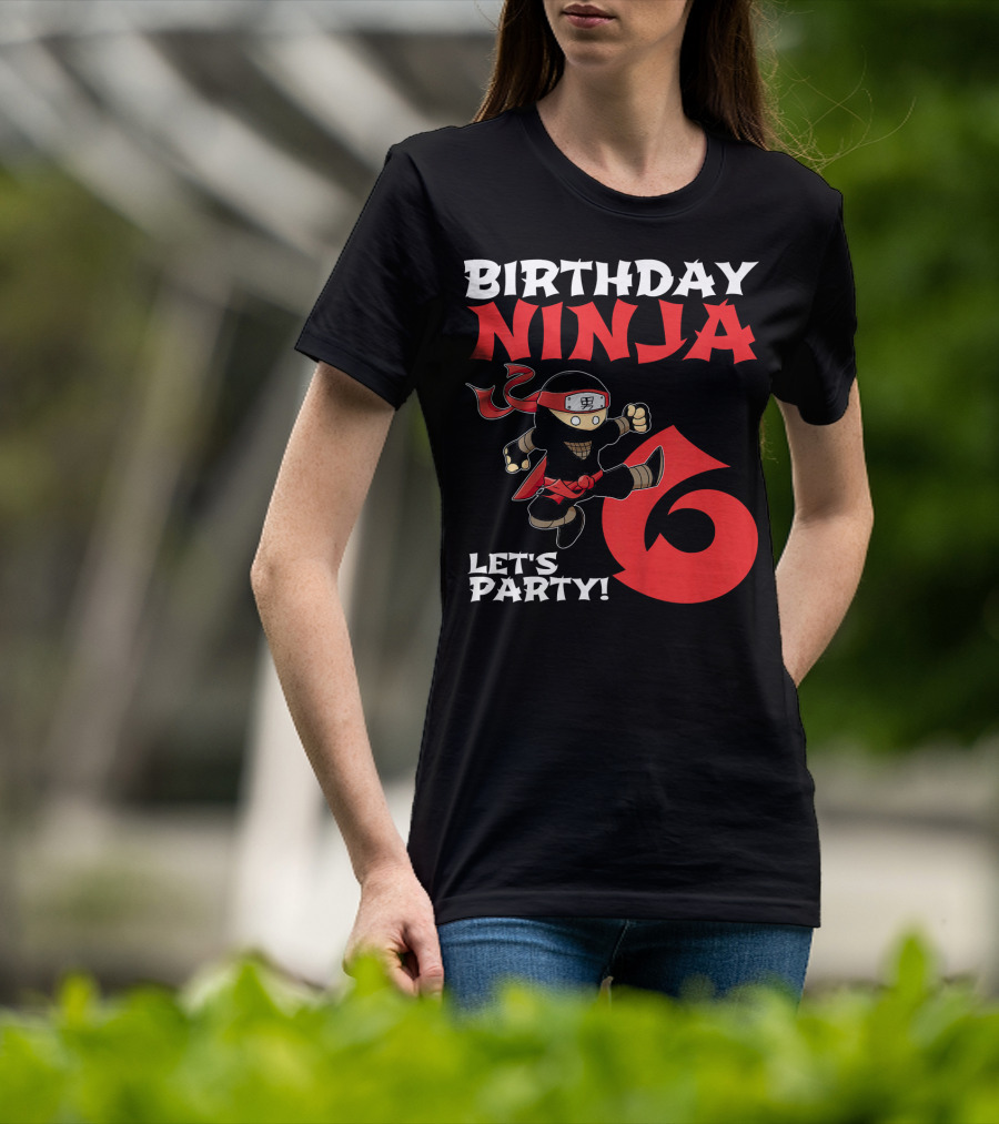 Birthday Ninja 6 Let's Party T-Shirt