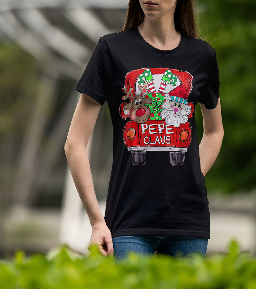 PEPE Claus Christmas Reindeer Gifts Red Truck T-Shirt