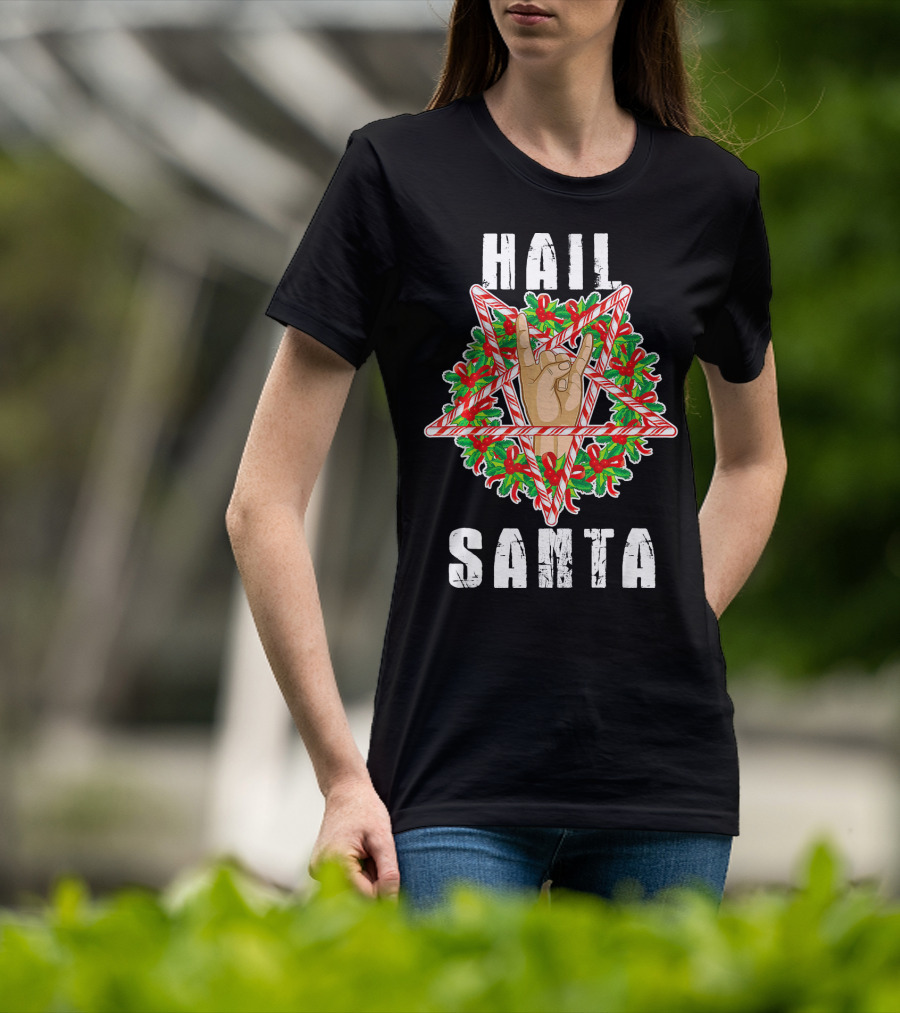 Hail Santa Candy Cane Wreath Hand Sign T-Shirt