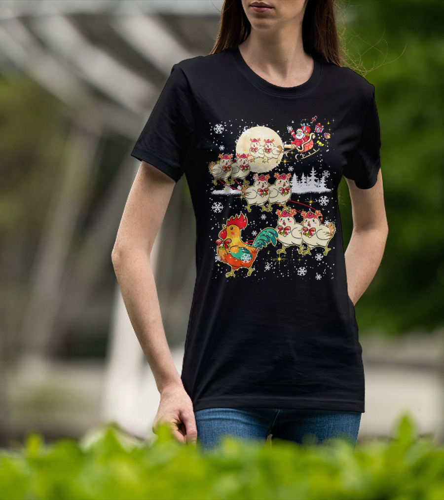 Chicken Reindeer Christmas Santa Sleigh With Snowflakes And Nice Chicken T-Shirt