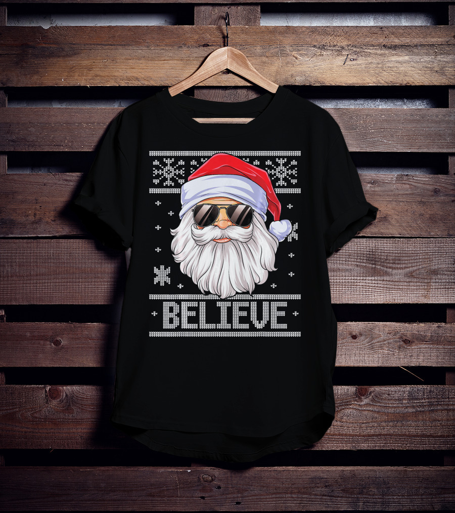 Santa Believe Christmas Sweater Design With Sunglasses And Snowflakes T-Shirt
