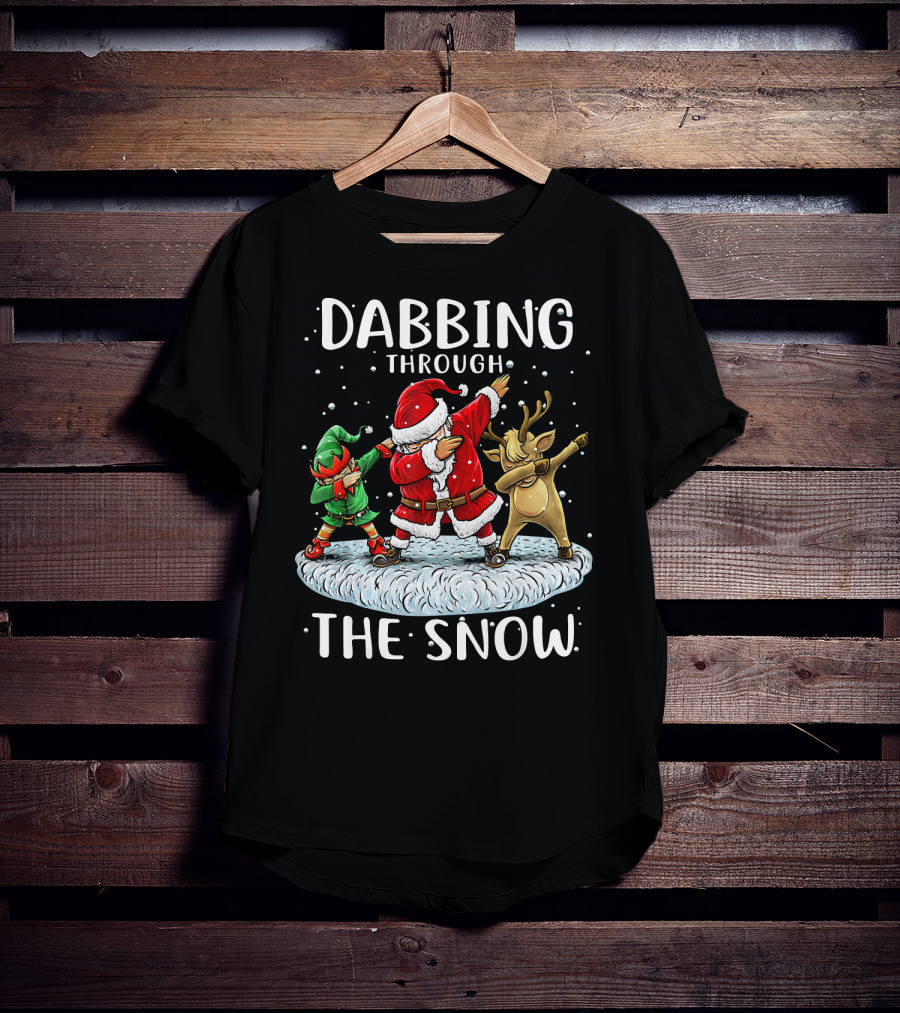Dabbing Through The Snow Santa Elf Reindeer Funny Christmas T-Shirt