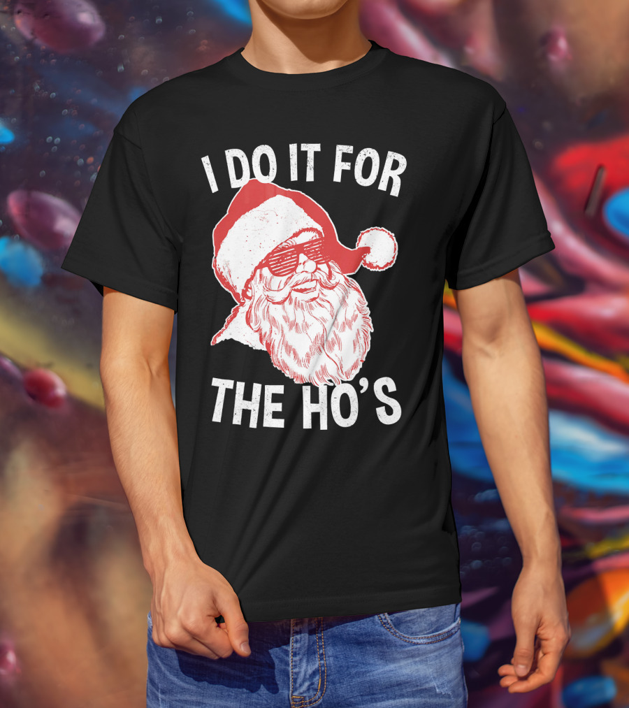 I Do It For The Ho's Santa Claus Sunglasses Retro Hipster T-Shirt