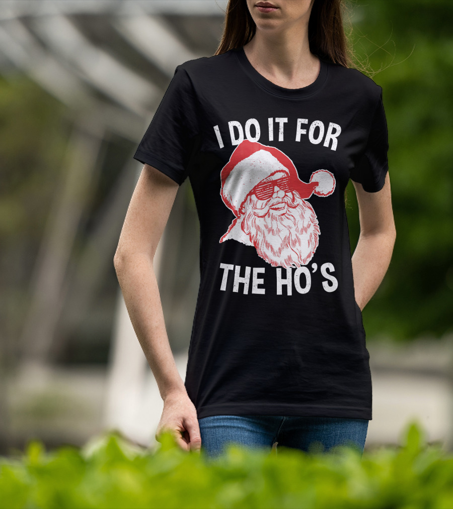 I Do It For The Ho's Santa Claus Sunglasses Retro Hipster T-Shirt