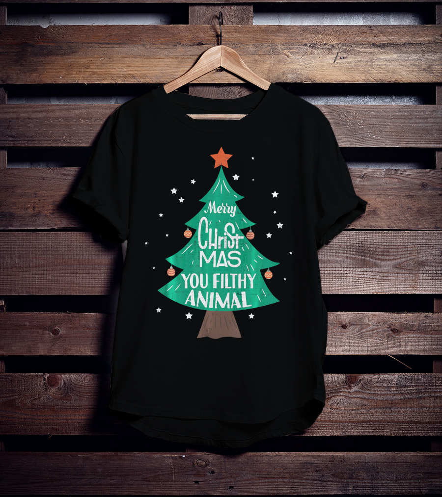 Merry Christmas You Filthy Animal Christmas Tree With Ornaments And Star T-Shirt