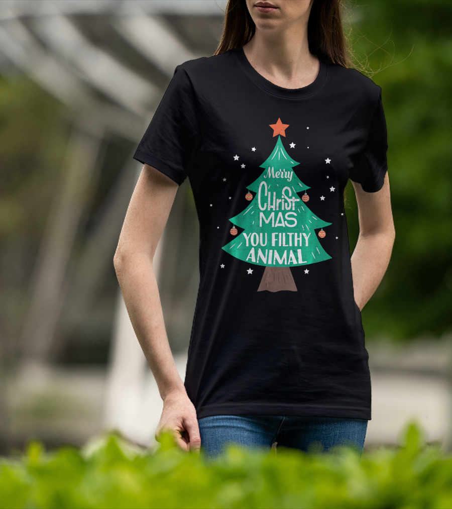 Merry Christmas You Filthy Animal Christmas Tree With Ornaments And Star T-Shirt
