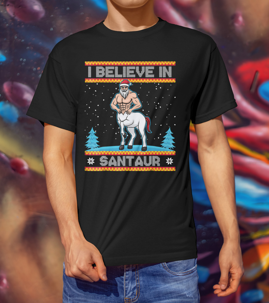 I Believe In Santaur Santa Centaur Christmas T-Shirt