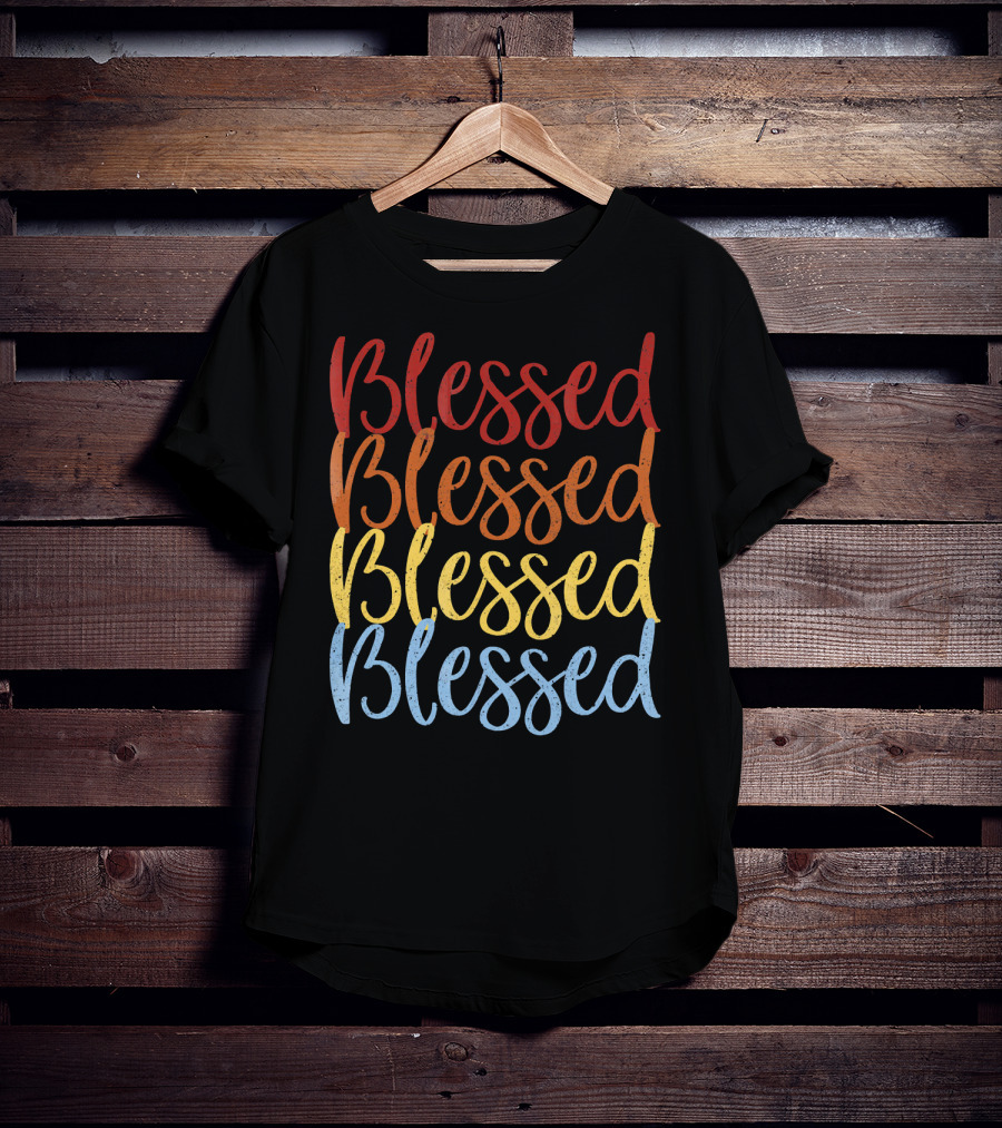 Blessed Blessed Blessed Blessed Multicolor Stacked Text T-Shirt