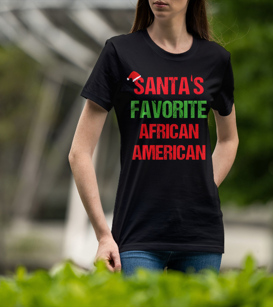 Santa's Favorite African American Holiday Quote With Santa Hat T-Shirt