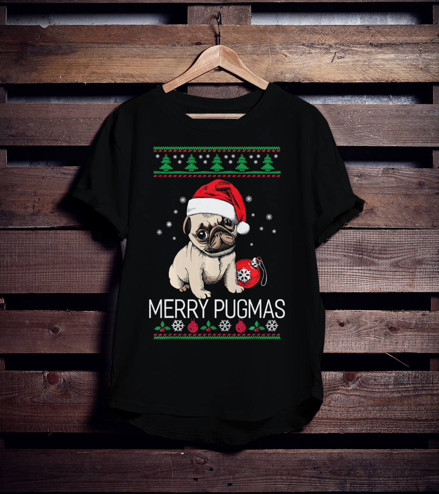 Merry Pugmas Santa Pug With Christmas Trees And Ornaments T-Shirt