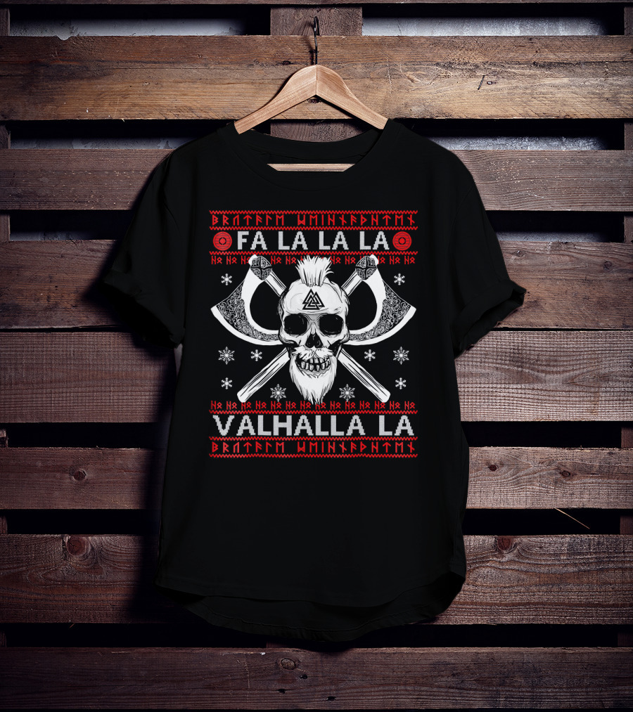 Fa La La La Valhalla La Skull And Axes Viking Christmas T-Shirt