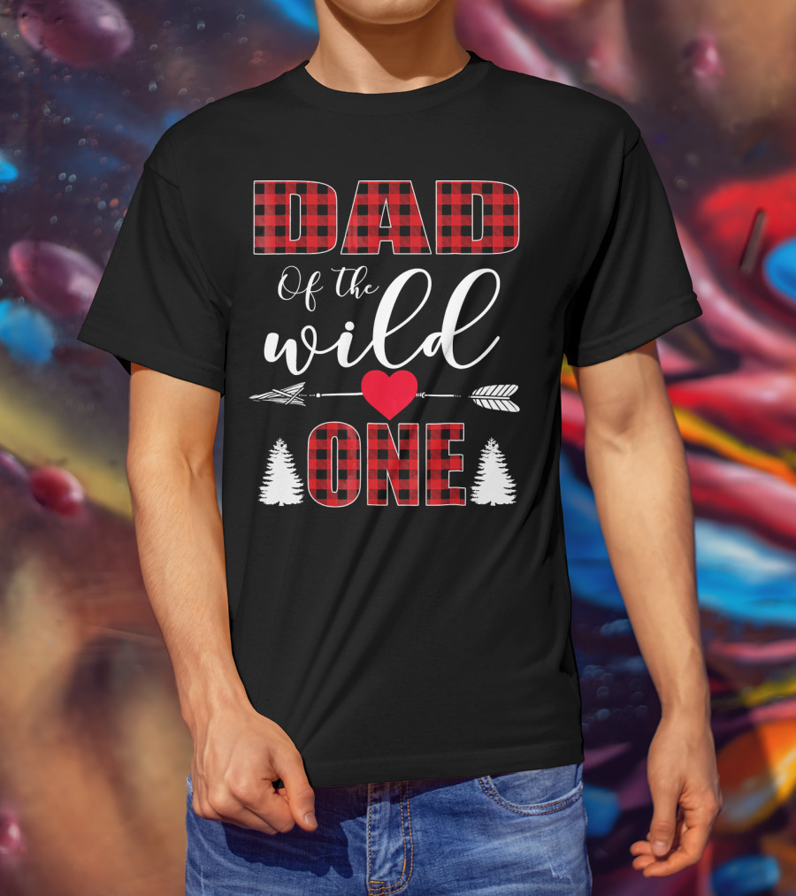 Dad Of The Wild One Plaid 1st Birthday Arrow Heart Trees T-Shirt