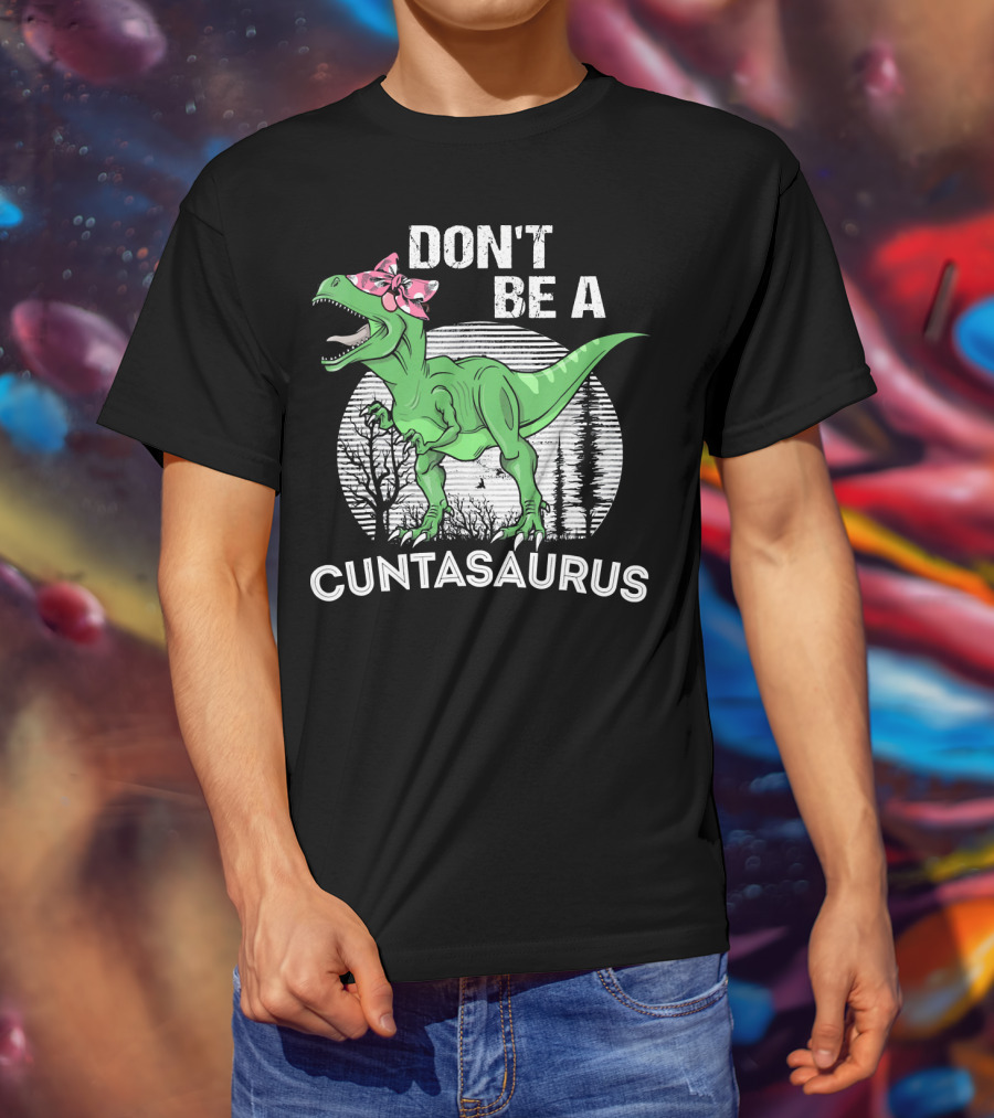 DON'T BE A CUNTASAURUS Dinosaur With Pink Bow In Moonlit Forest T-Shirt