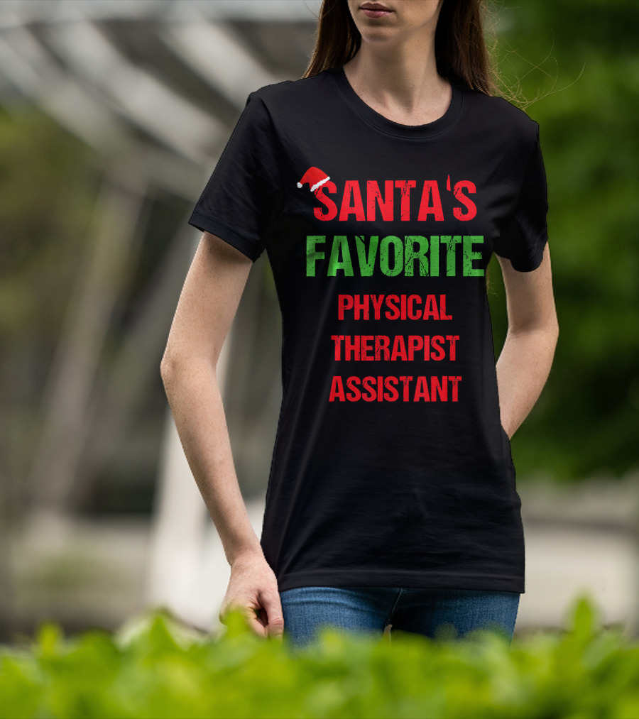Santa's Favorite Physical Therapist Assistant T-Shirt