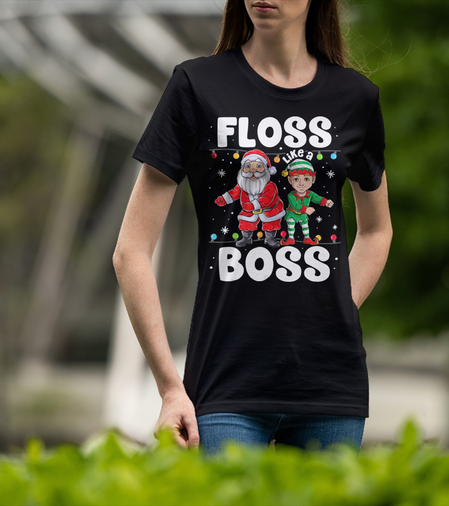 Floss Like A Boss Santa And Elf Christmas Dance T-Shirt