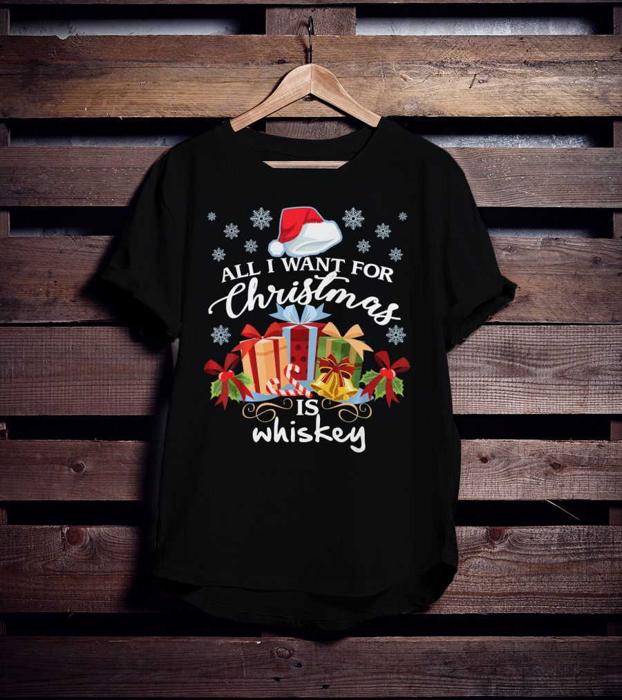 All I Want For Christmas Is Whiskey Present Festive Snowflakes T-Shirt