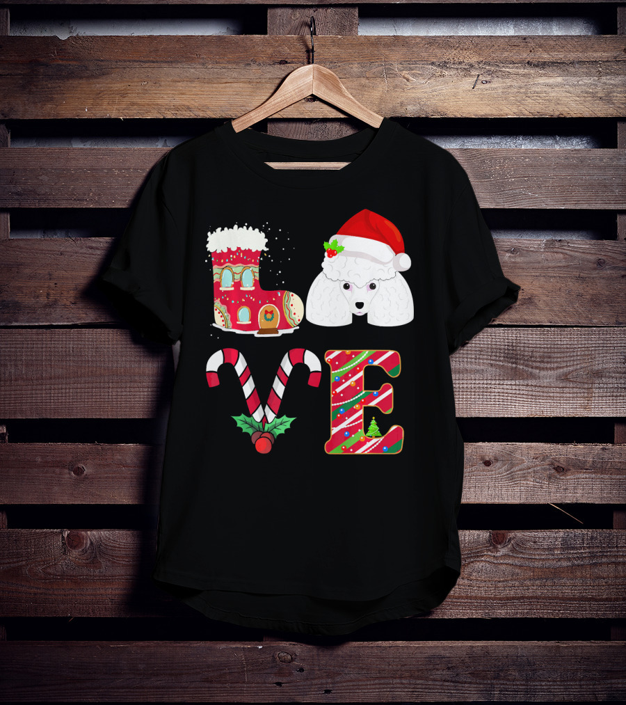 I Love My Poodle Funny Christmas Poodle Candy Cane Santa Hat Holiday Boot T-Shirt