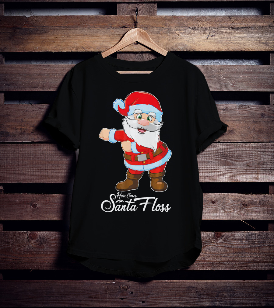 Here Comes Santa Floss Flossing Santa Dance T-Shirt