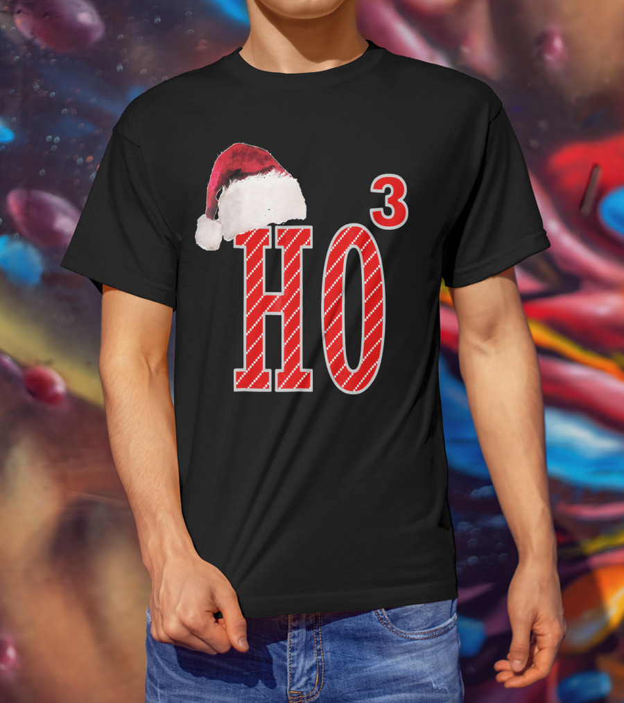 Ugly Christmas Santa Hat Ho Ho³ T-Shirt