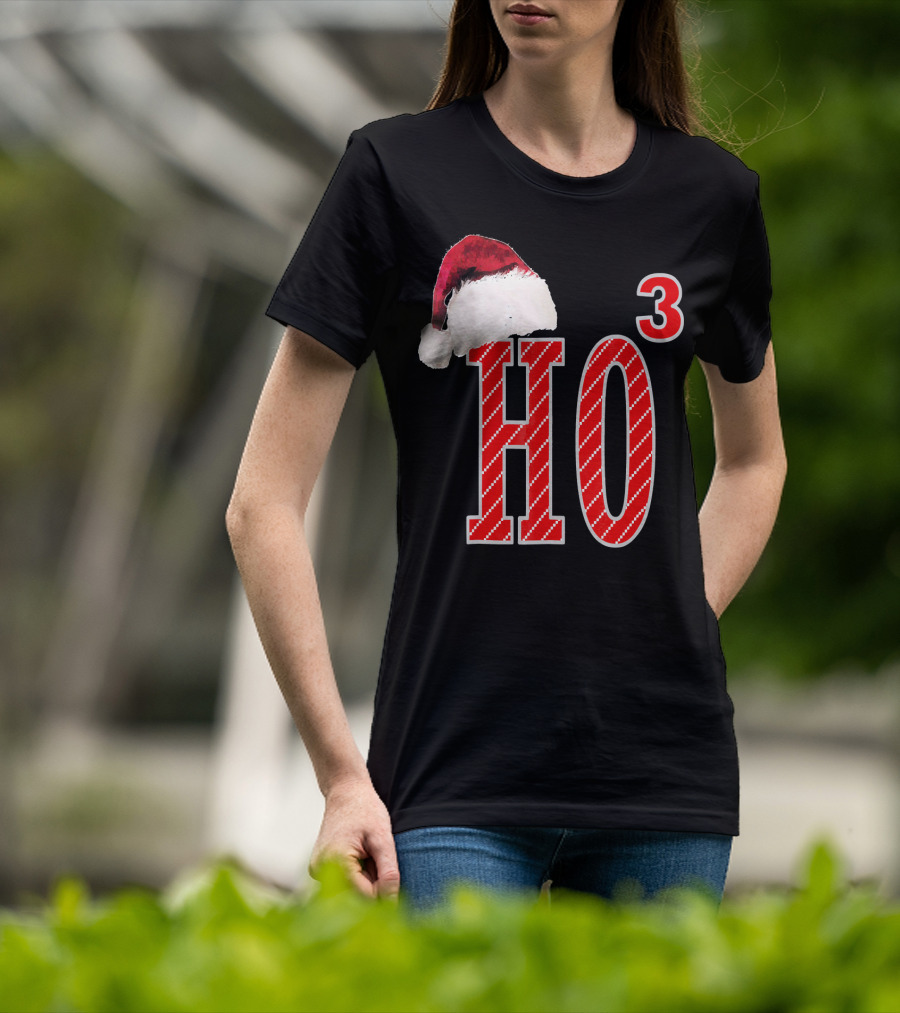 Ugly Christmas Santa Hat Ho Ho³ T-Shirt