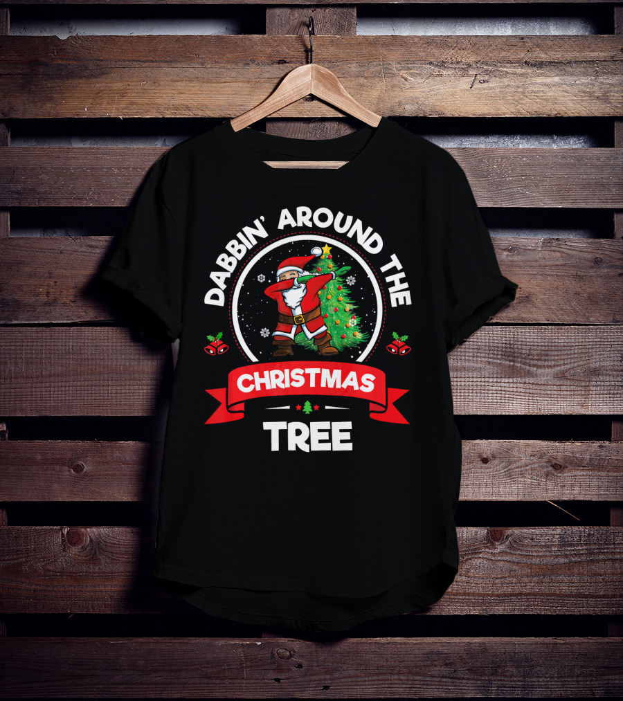 Dabbin' Santa Dancing Around The Christmas Tree Holiday Fun T-Shirt