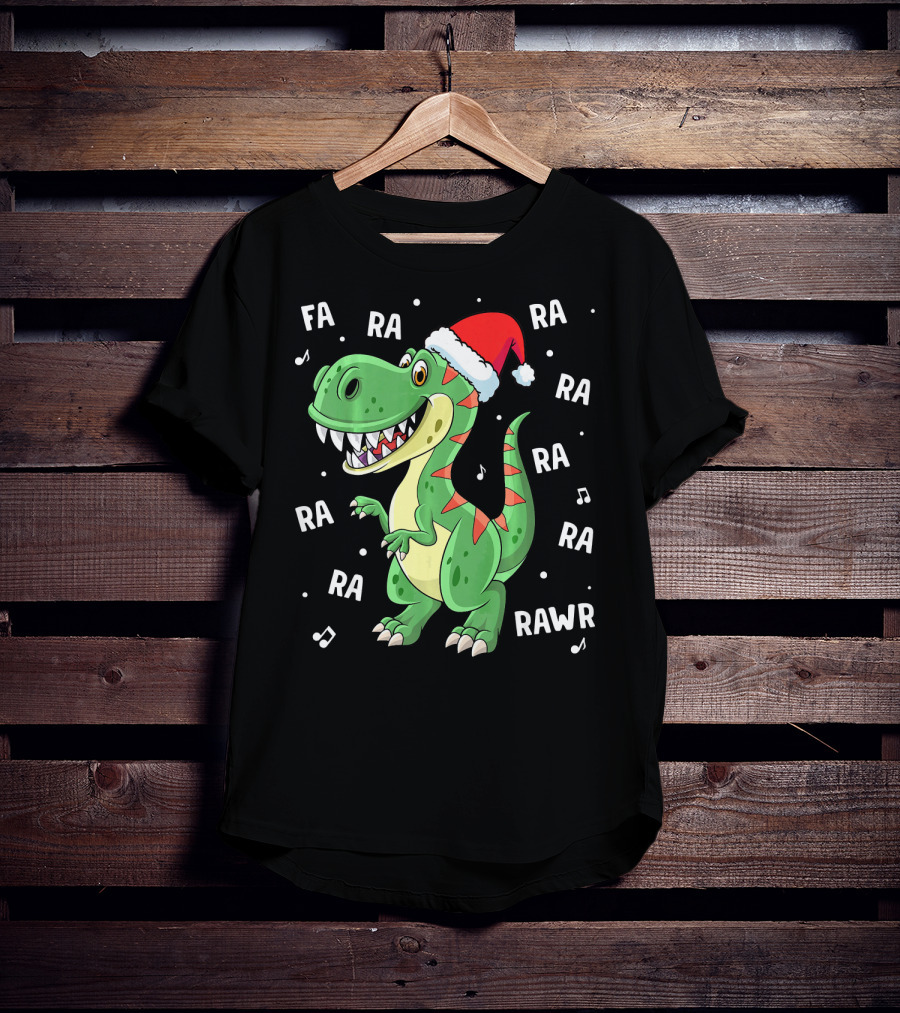 Fa Ra Ra Ra Rawr Dinosaur Rex In Santa Hat Singing Holiday Tune T-Shirt