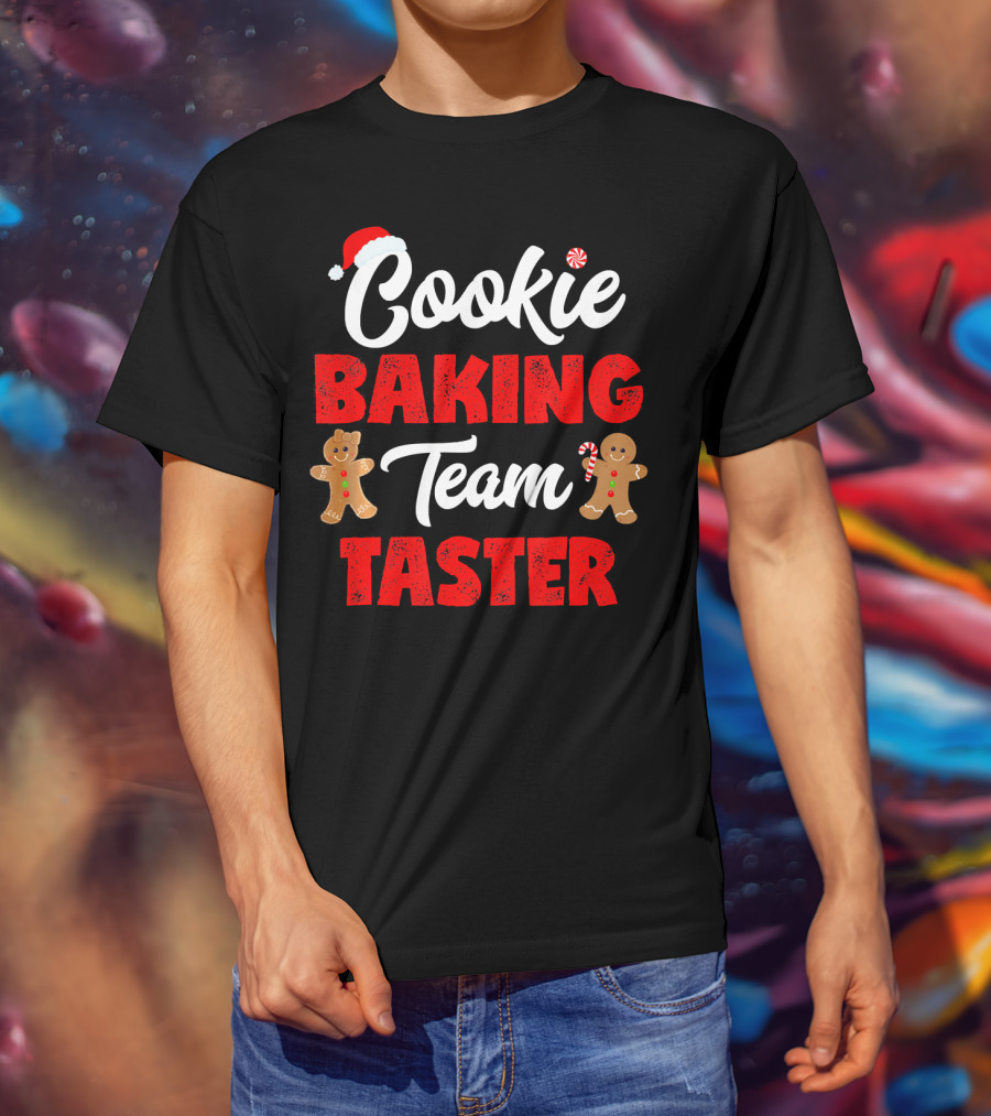 Cookie Baking Team Taster Christmas Cookie Taster T-Shirt