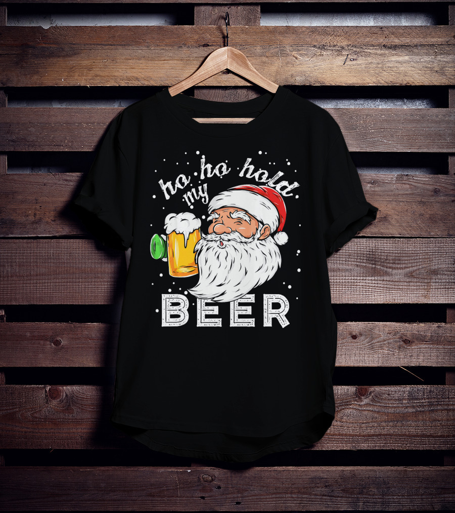 Ho Ho Hold My Beer Santa Christmas Drinking T-Shirt
