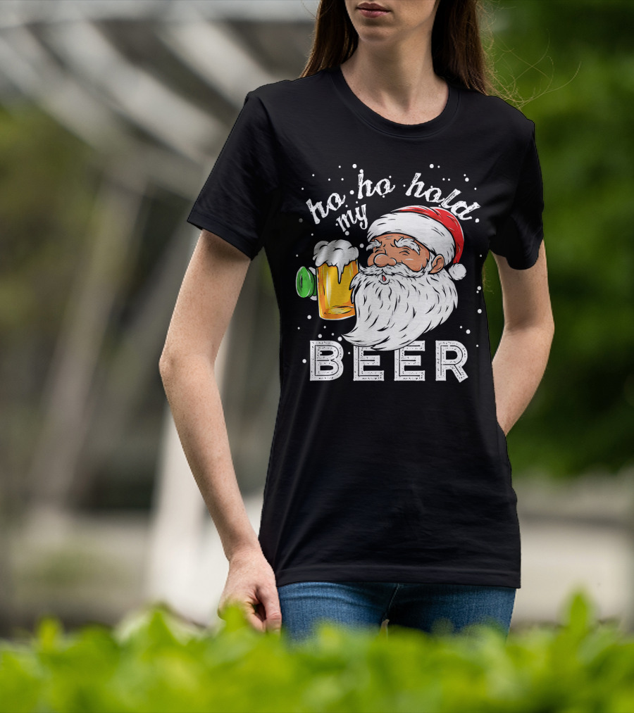 Ho Ho Hold My Beer Santa Christmas Drinking T-Shirt