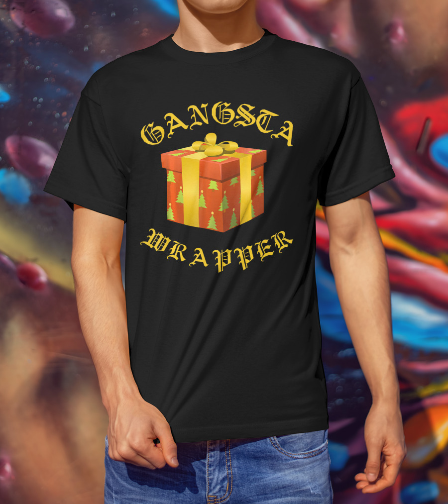 Gangsta Wrapper Funny Christmas Present T-Shirt