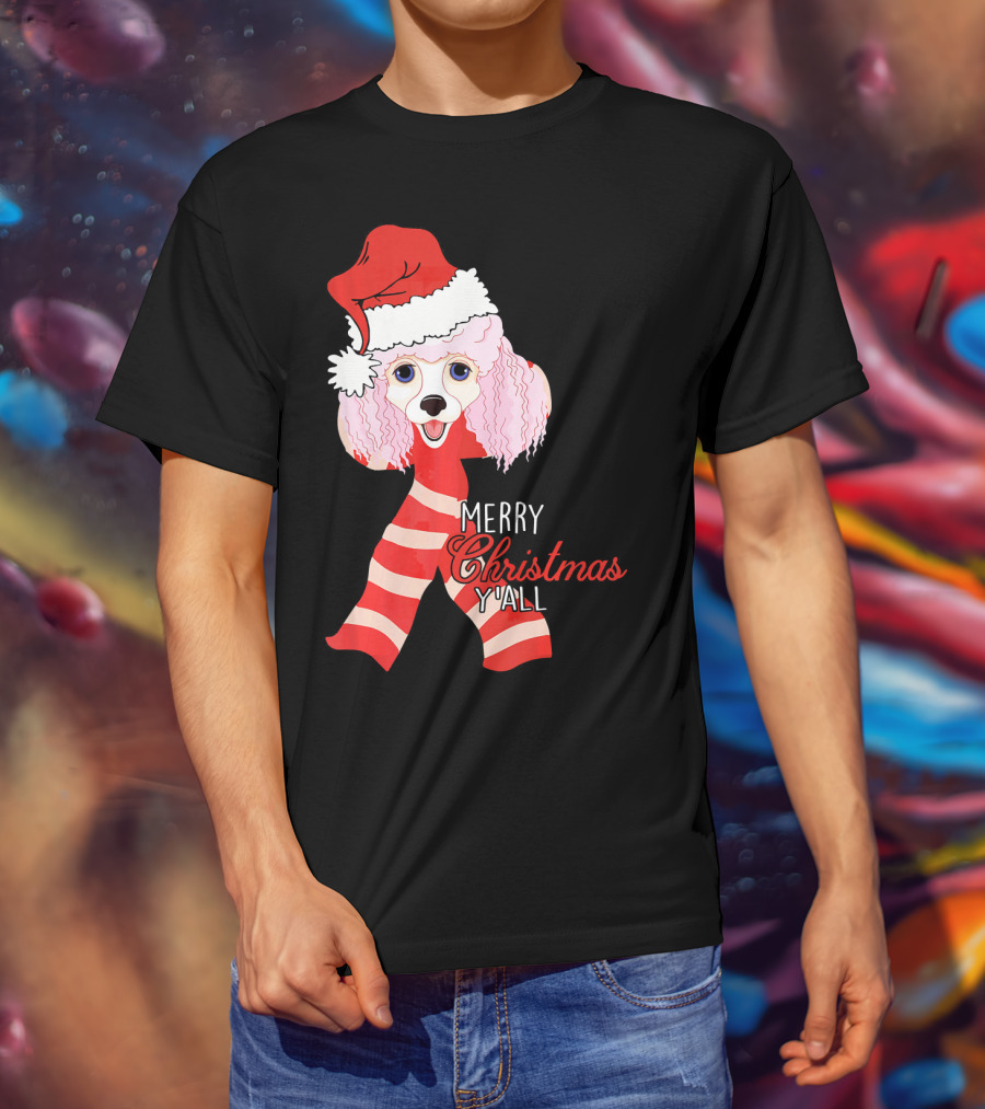 Merry Christmas Y'all Poodle Dog In Santa Hat And Scarf T-Shirt