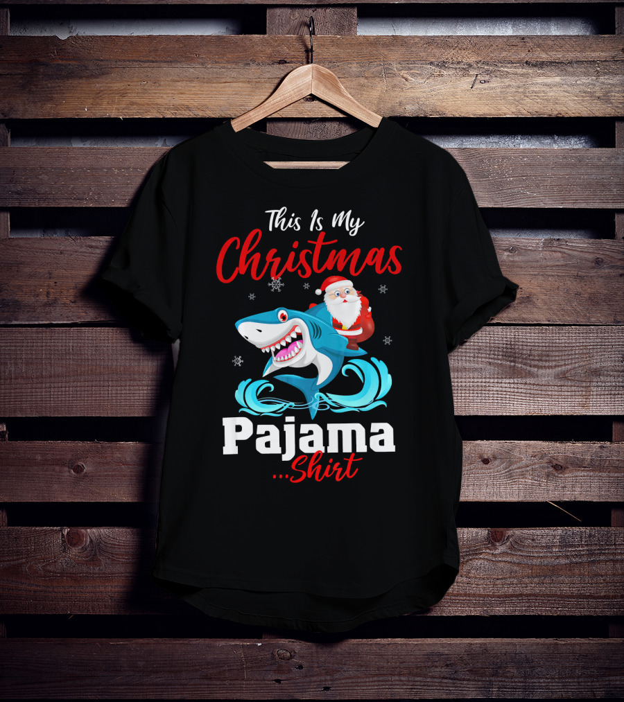 This Is My Christmas Pajama Shirt Santa Riding Shark T-Shirt
