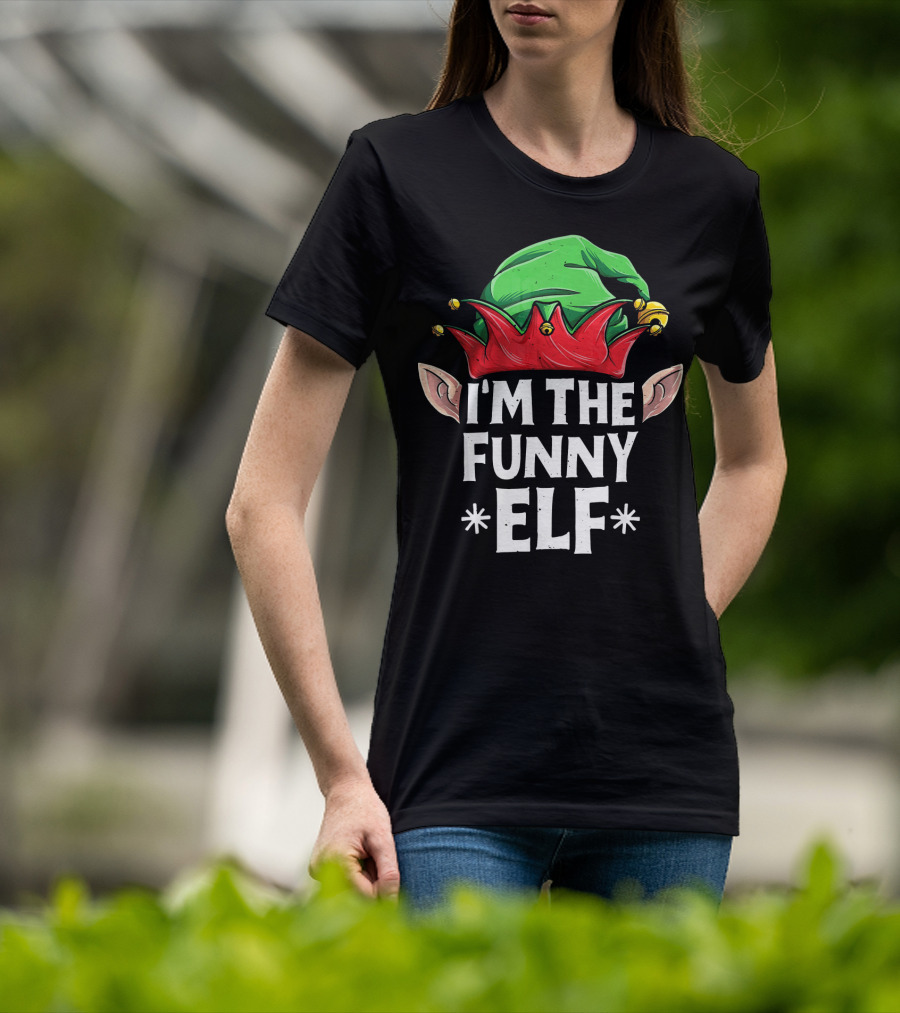 I'm The Funny Elf Christmas Family Matching T-Shirt