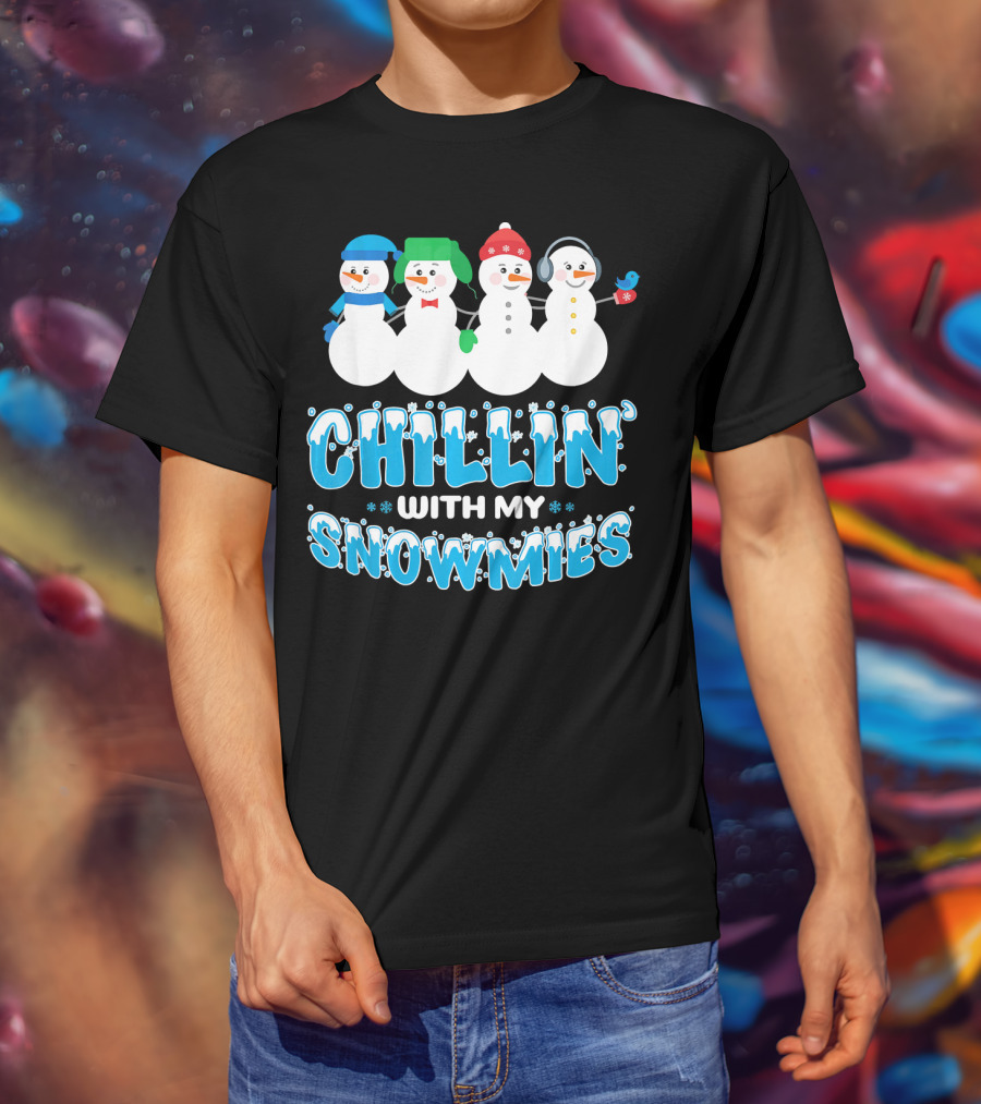 Chillin With My Snowmies Cute Snowman Friends Winter Fun T-Shirt