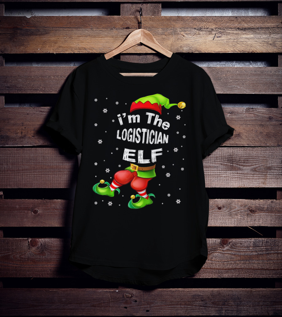 I'm The Logistician Elf Christmas Outfit With Snowflakes And Elf Hat T-Shirt