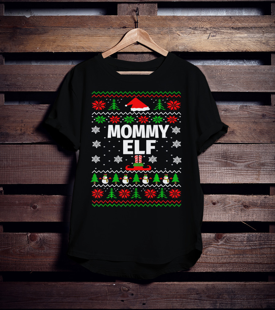Mommy ELF Christmas Sweater Ugly Season Family Holiday Snowflakes Trees T-Shirt