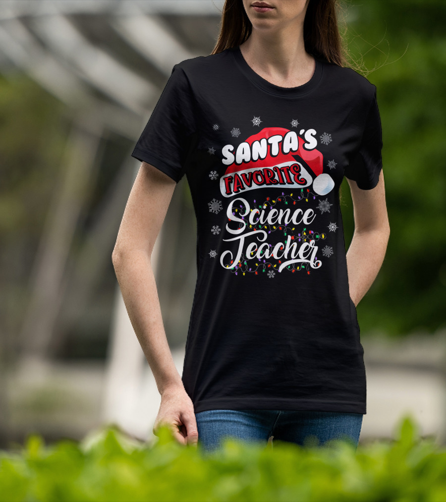 Santa's Favorite Science Teacher Santa Hat Snowflakes Lights T-Shirt