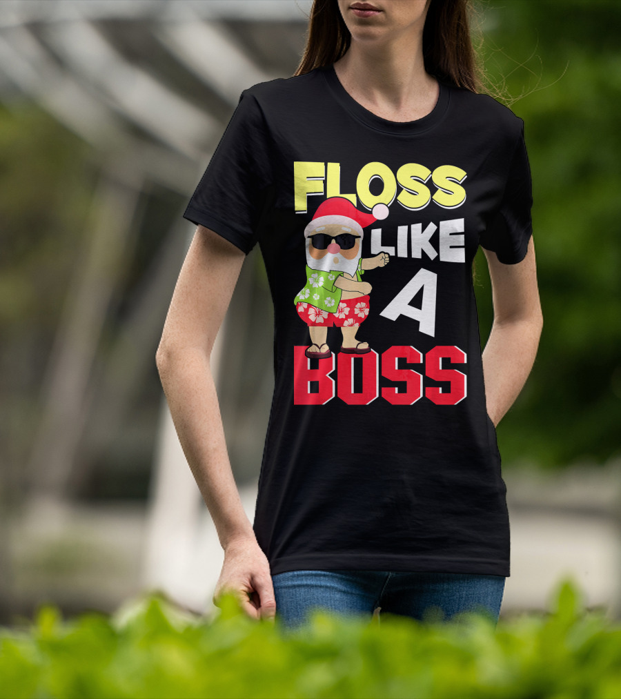 Floss Like A Boss Flossing Santa In Hawaiian Shirt And Sunglasses T-Shirt