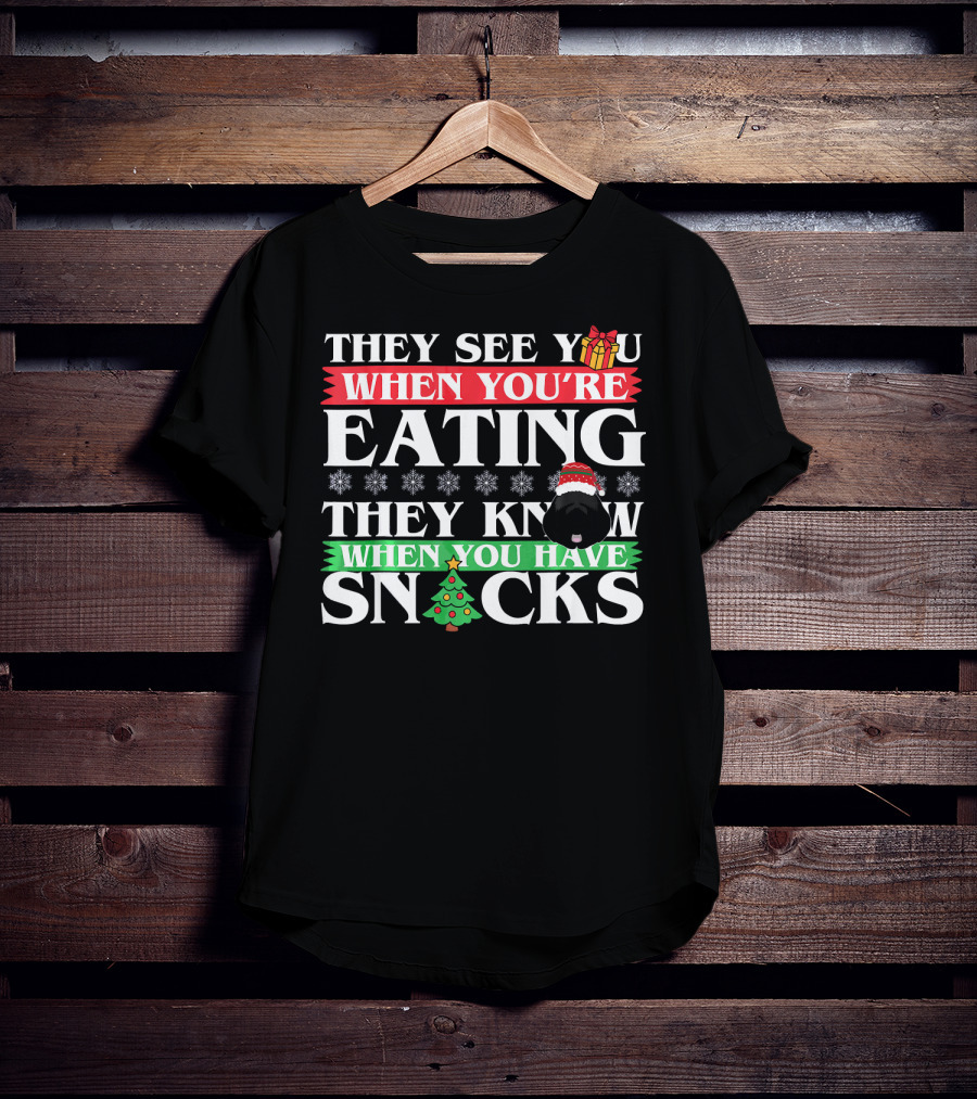 They See You When You’re Eating They Know When You Have Snacks Christmas Dog Newfoundland T-Shirt