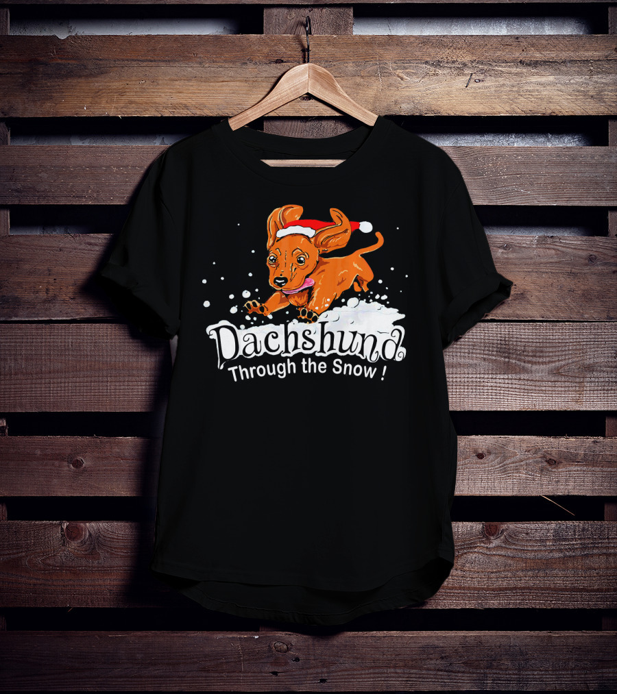 Dachshund Through The Snow T-Shirt