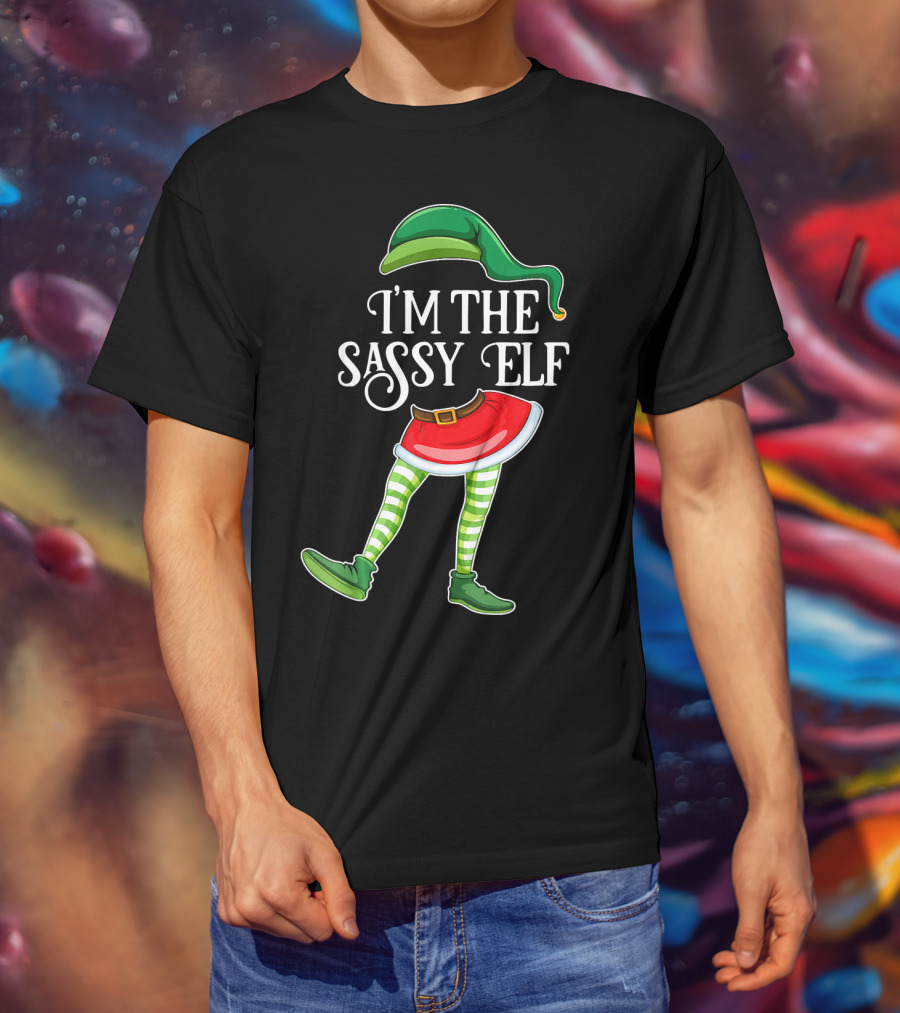 I'm The Sassy Elf With Green Hat And Striped Socks T-Shirt